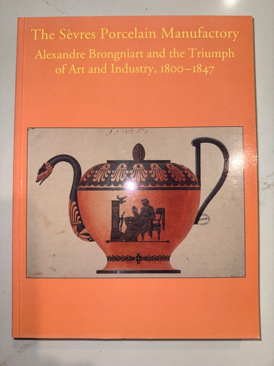Other - Sèvres Porcelain Manufactory 1800–1847 Art Book